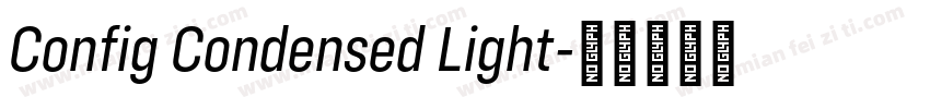 Config Condensed Light字体转换